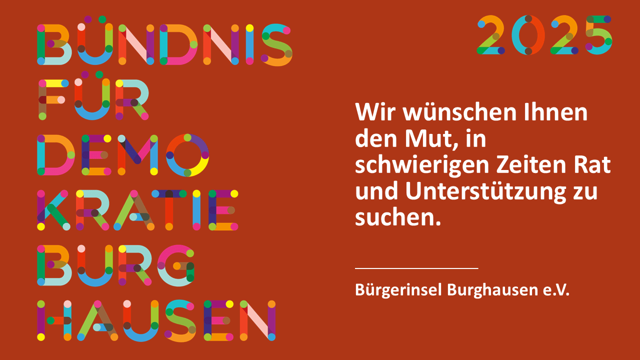 Wir wünschen Ihnen den Mut, in schwierigen Zeiten Rat und Unterstützung zu suchen. Wir wünschen Ihnen den Mut, in schwierigen Zeiten Rat und Unterstützung zu suchen
